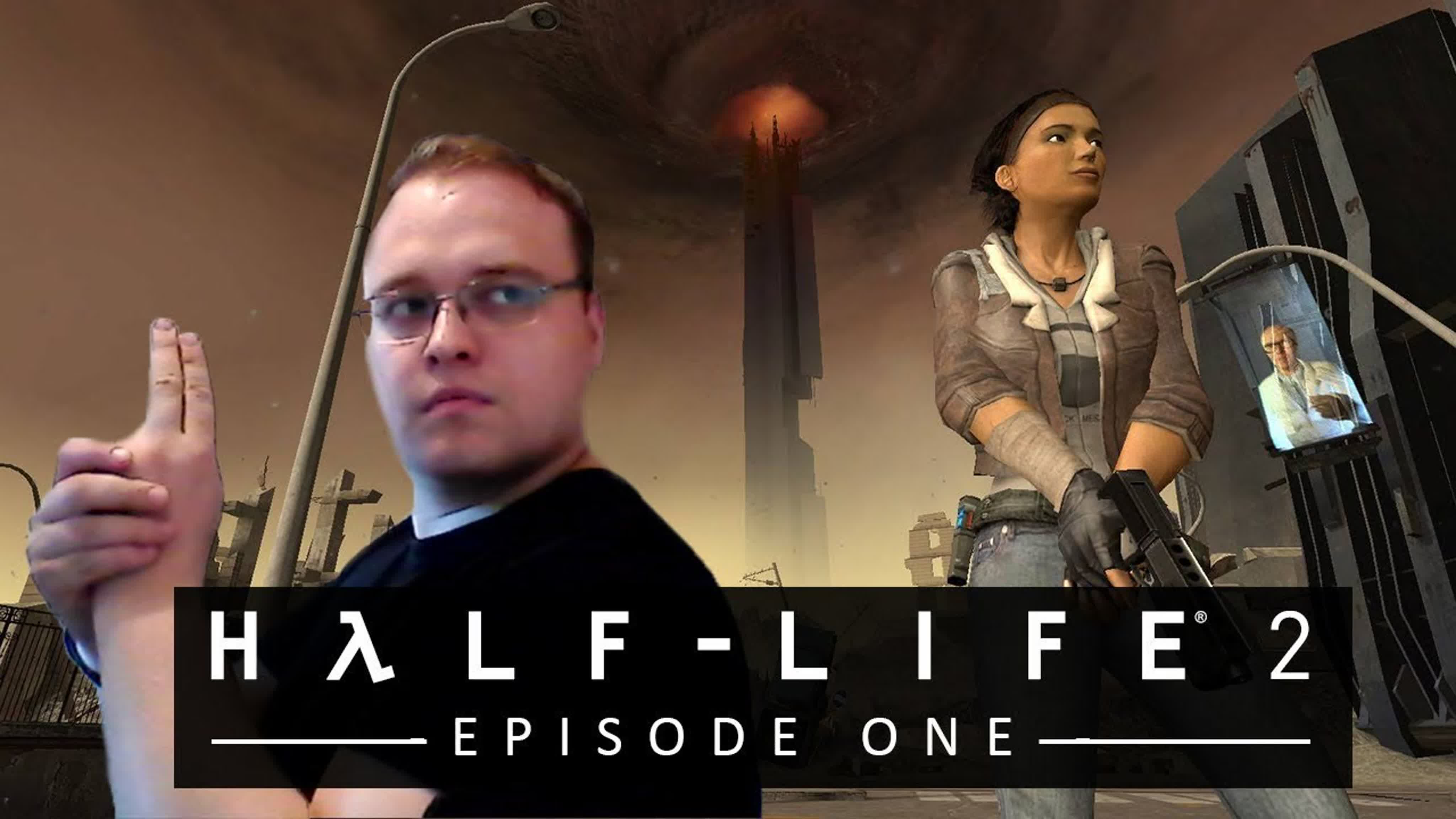 Half-Life 2: Episode One ◉ Прохождение