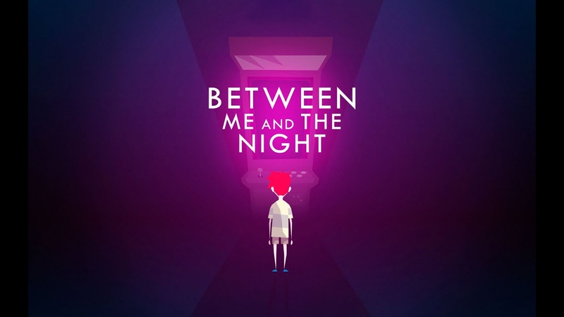 Between Me and The Night