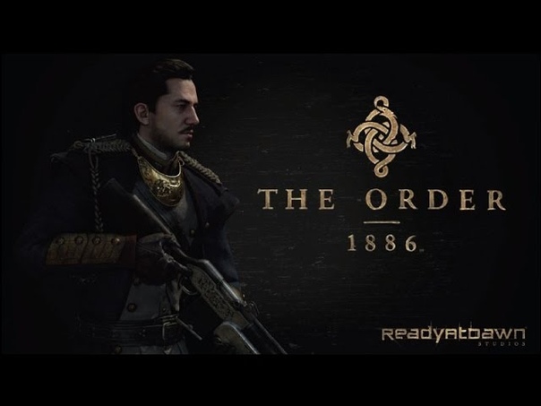 The Order 1886