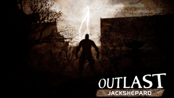 Outlast