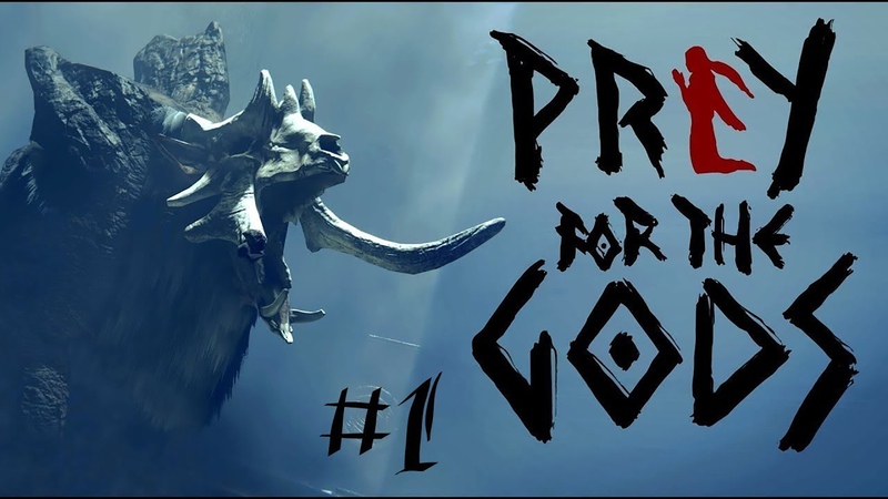 (Prey) Praey for the Gods (Ранний доступ)