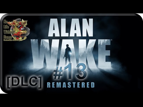 Alan Wake:Remastered