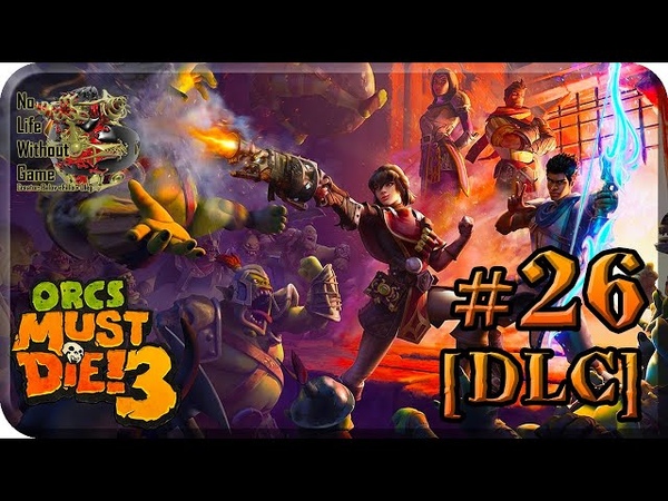 Orcs Must Die 3