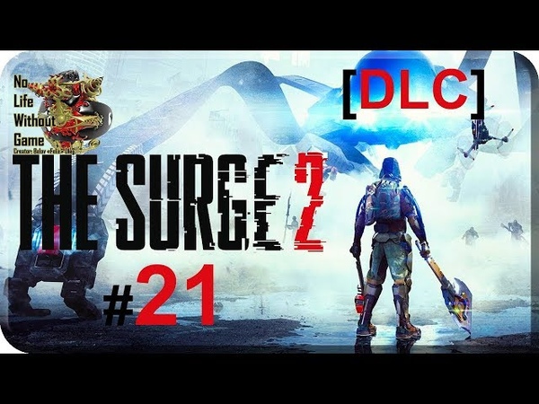 The Surge 2