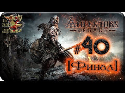 Ancestors Legacy