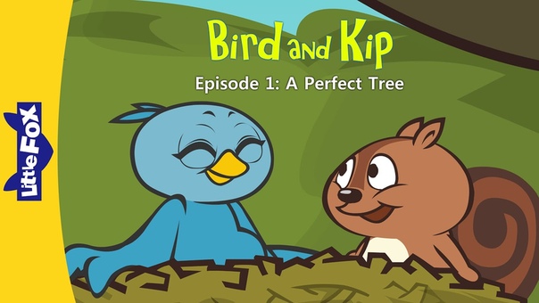 Bird and Kip| Level 2 | Cartoon By Little Fox