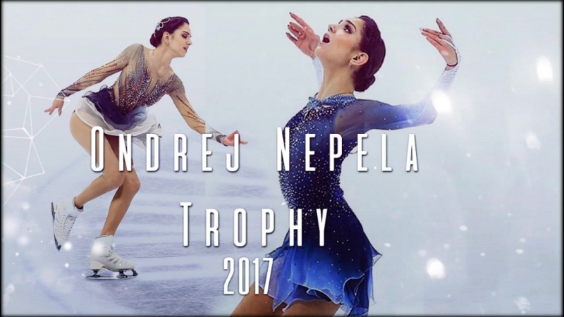 CS Ondrej Nepela Trophy 2017 (21-23.10.2017, Bratislava)