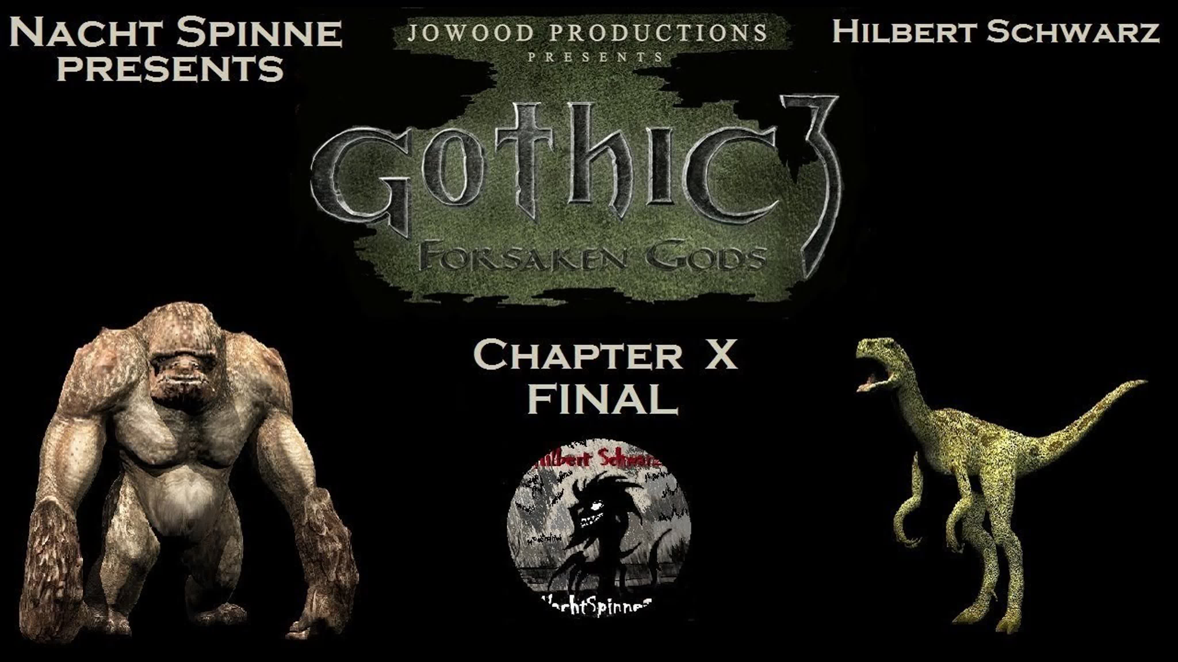 GOTHIC III - Отвергнутые Боги