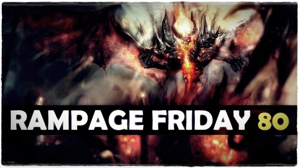 Rampage Friday