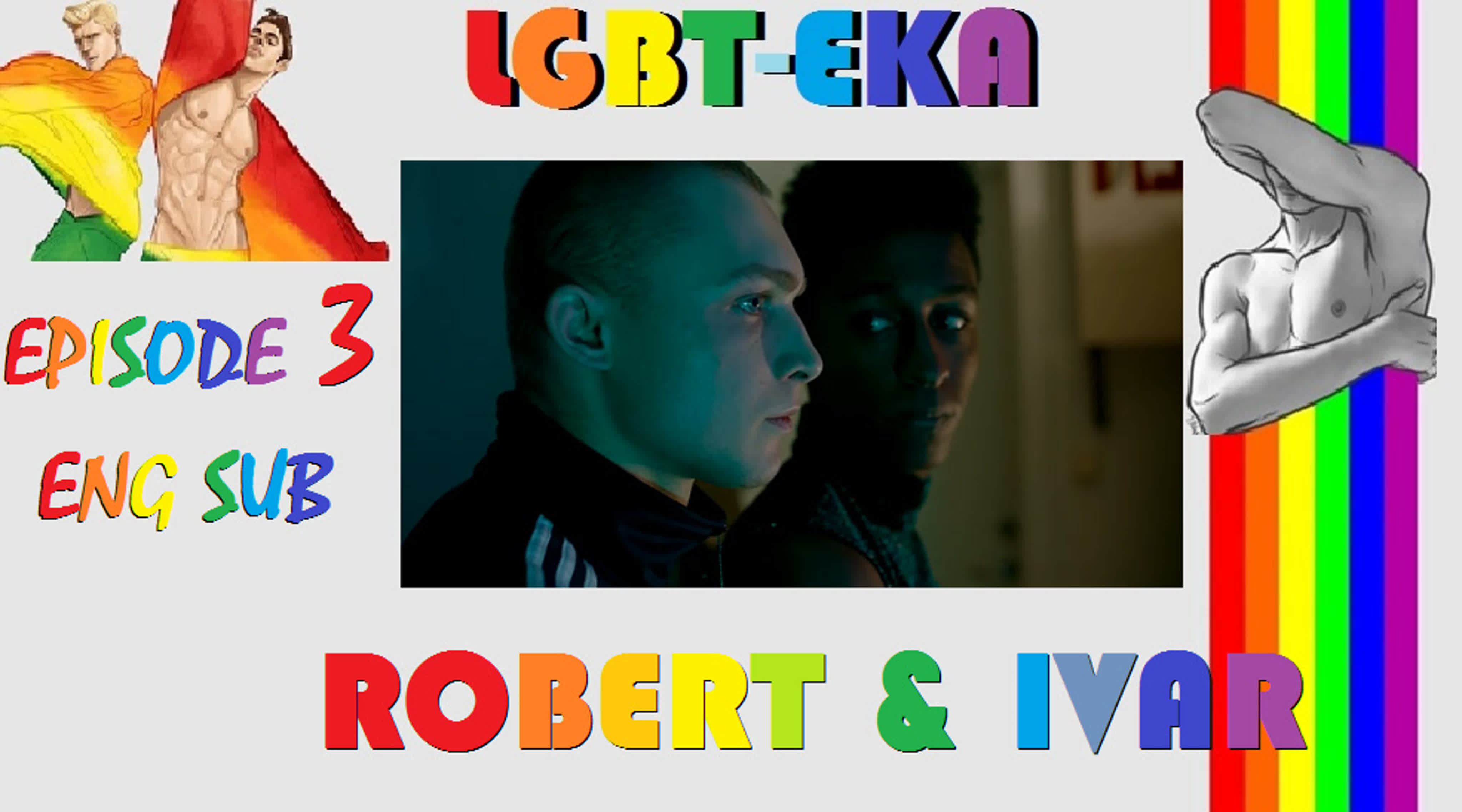 - Robert & Ivar -