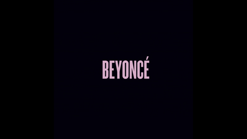 BEYONCE | 2013