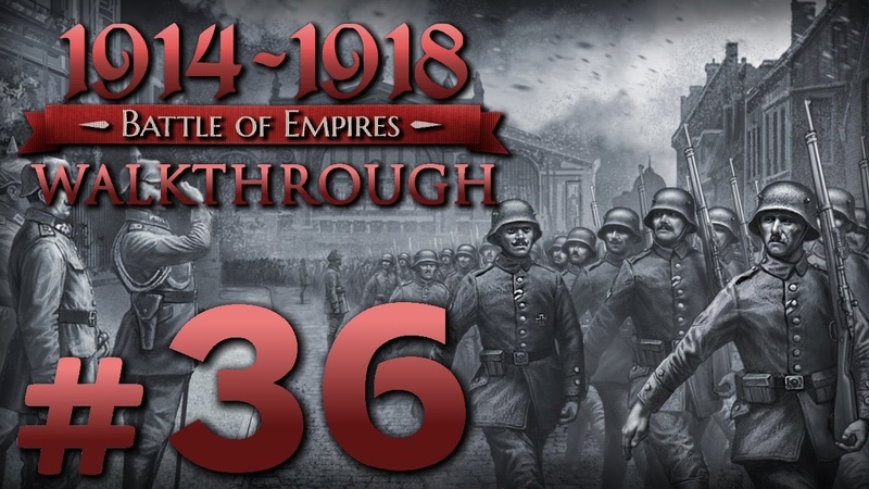 Battle of Empires 1914-1918