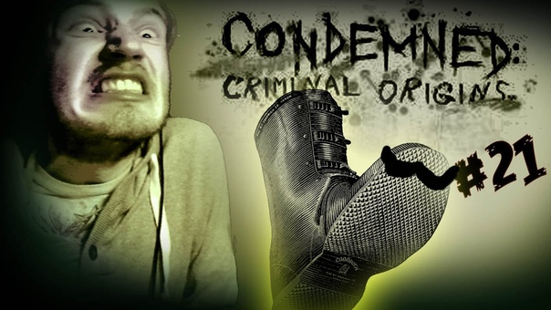 Condemned: Criminal Origins