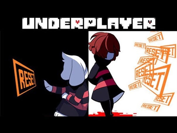 【Undertale AU】 Underplayer