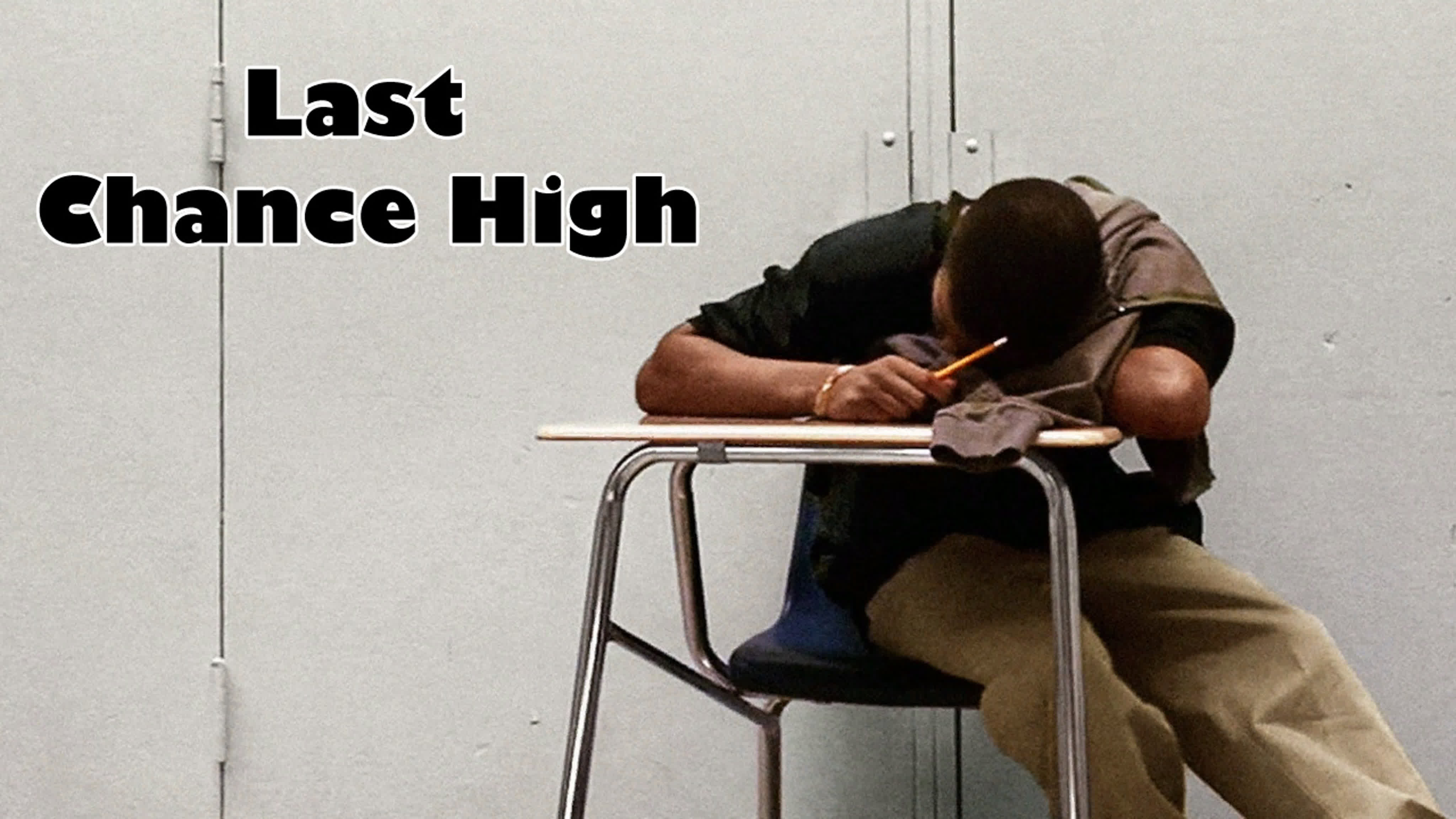 Last Chance High (RUS)