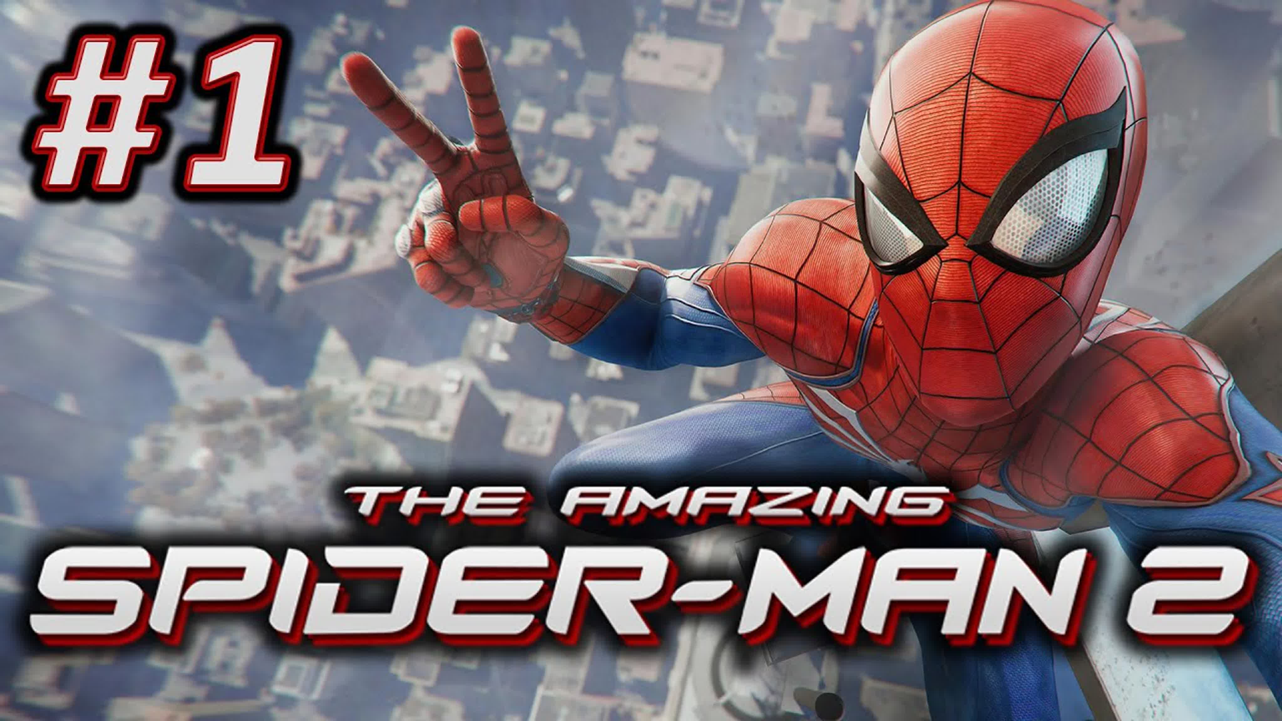 Прохождение The Amazing Spider-Man 2