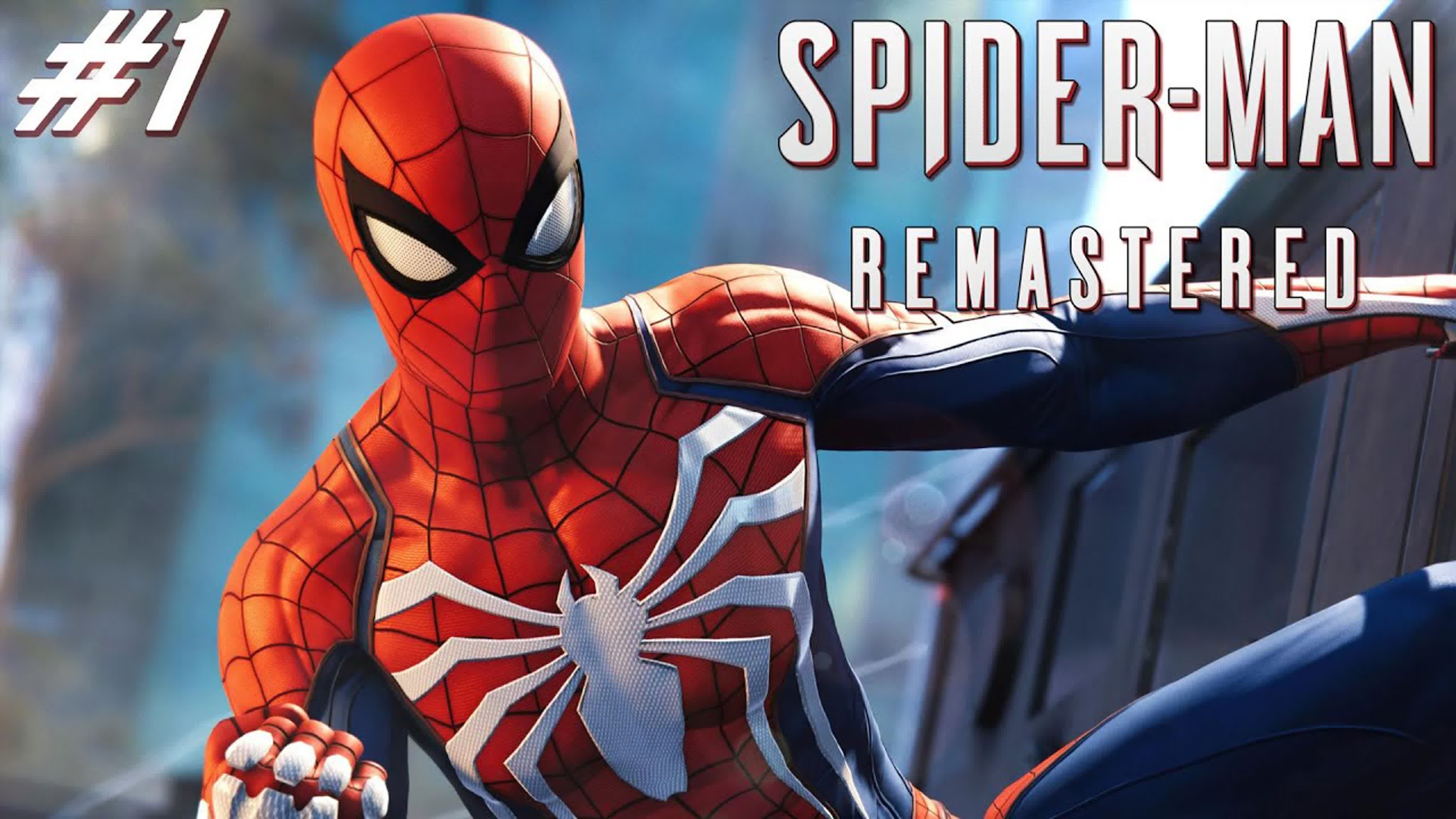 ПРОХОЖДЕНИЕ ИГРЫ MARVEL'S SPIDER-MAN REMASTERED.Человек паук прохождение игры