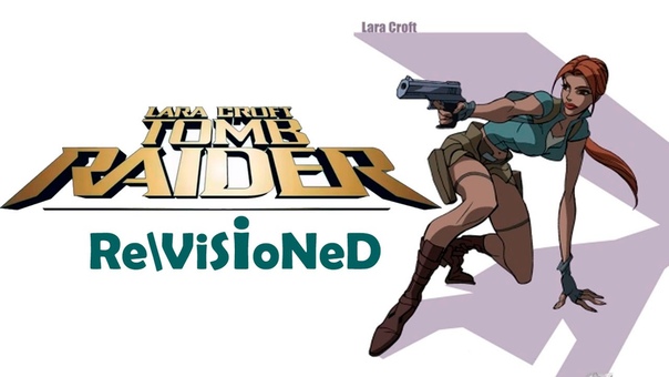 (2007) Мультсериал Re\Visioned: Tomb Raider
