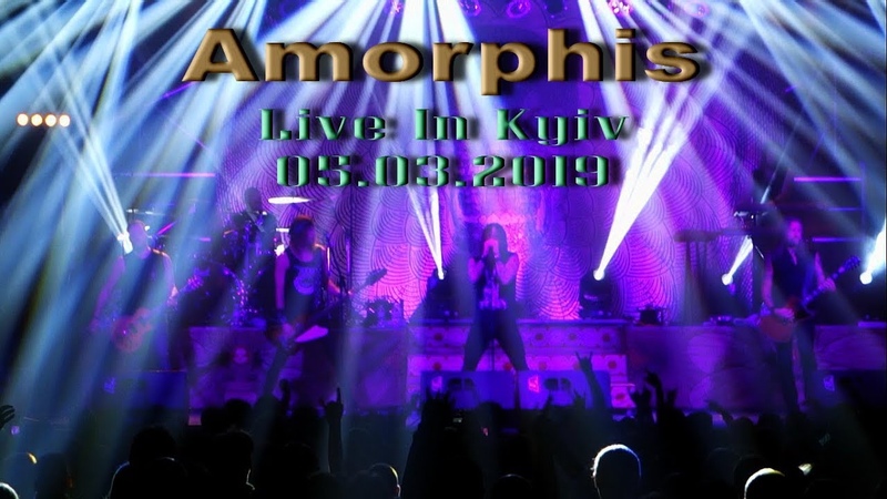 Amorphis - Live In Kyiv (05.03.2019)