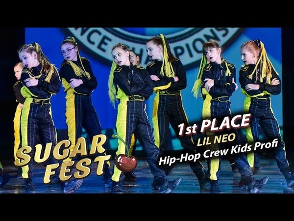 HIP-HOP CREW KIDS PROFI 🍒 SUGAR FEST Dance Championship 🍒 10 марта 2019 🍒 Москва