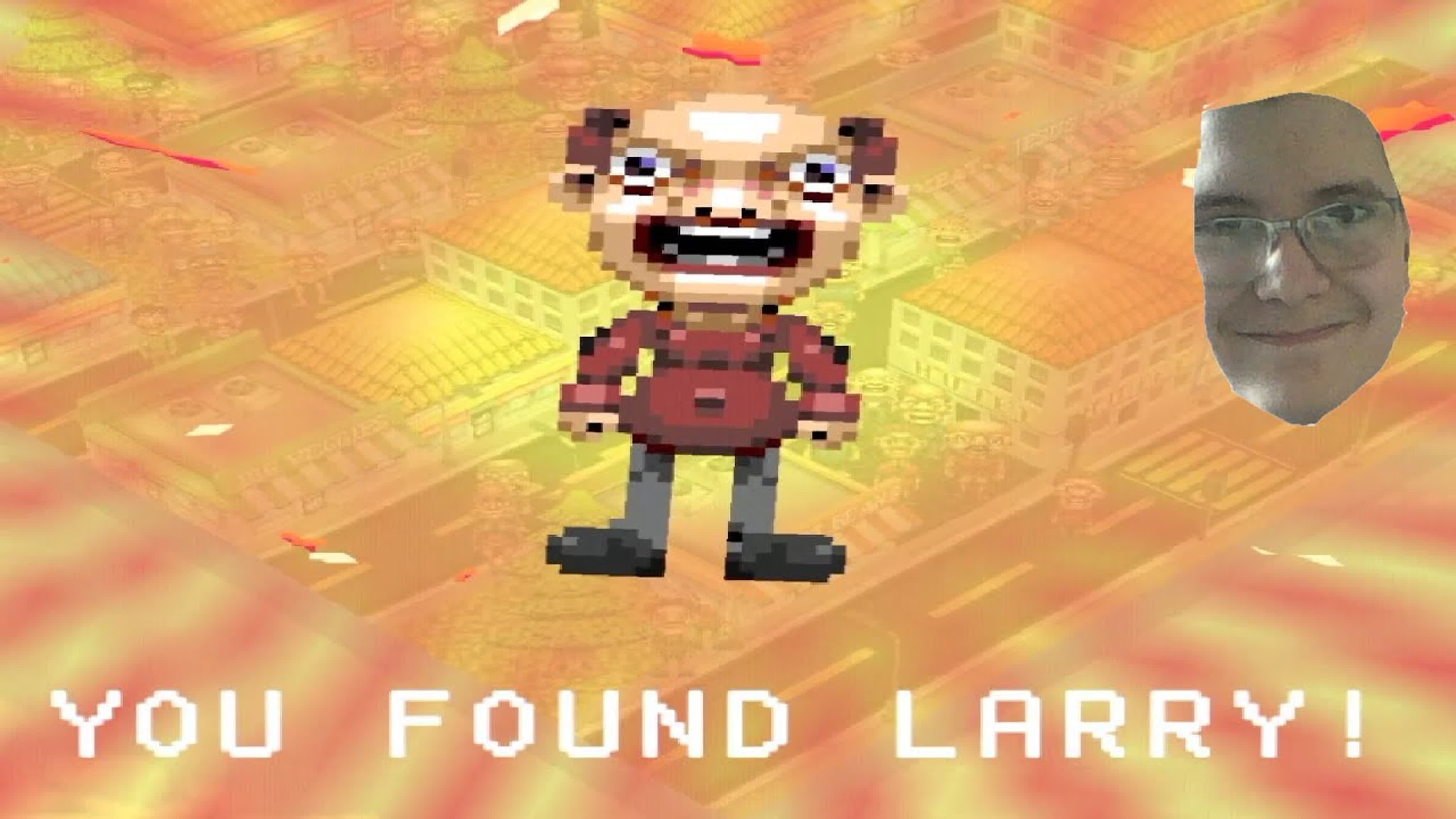 LETS FIND THE LARRY