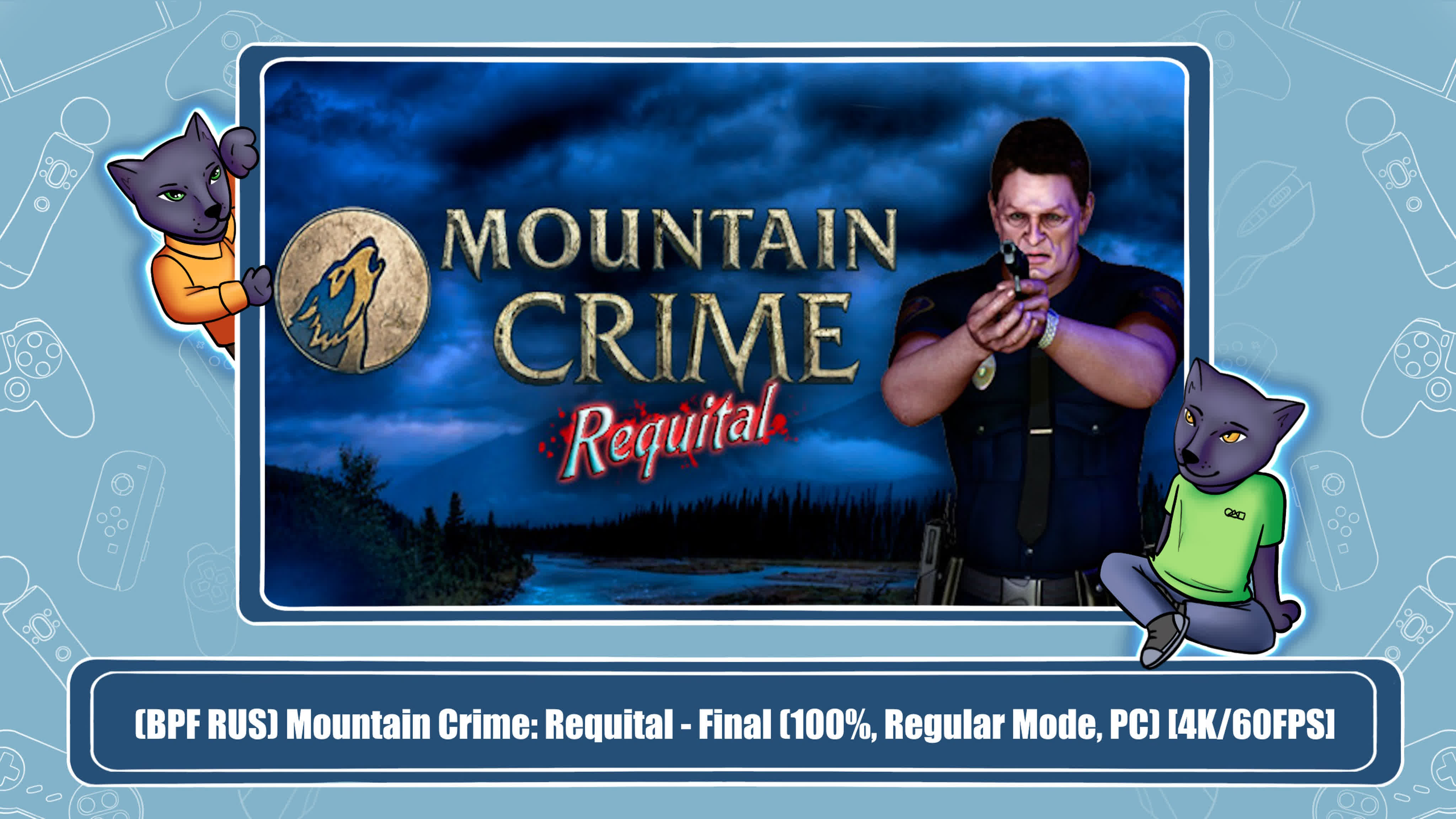 Mountain Crime: Requital (100%)