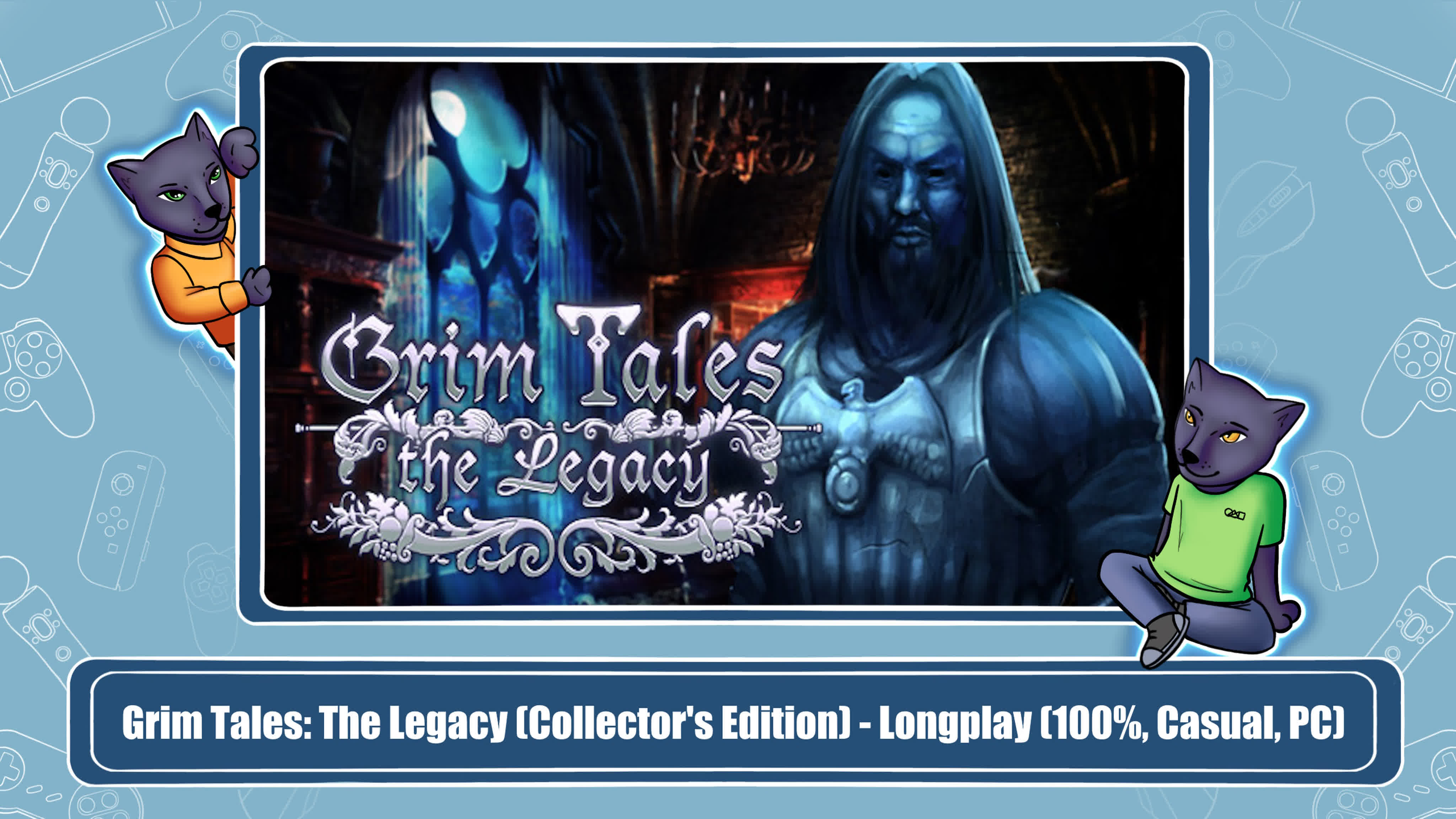 Grim Tales: The Legacy (100%)