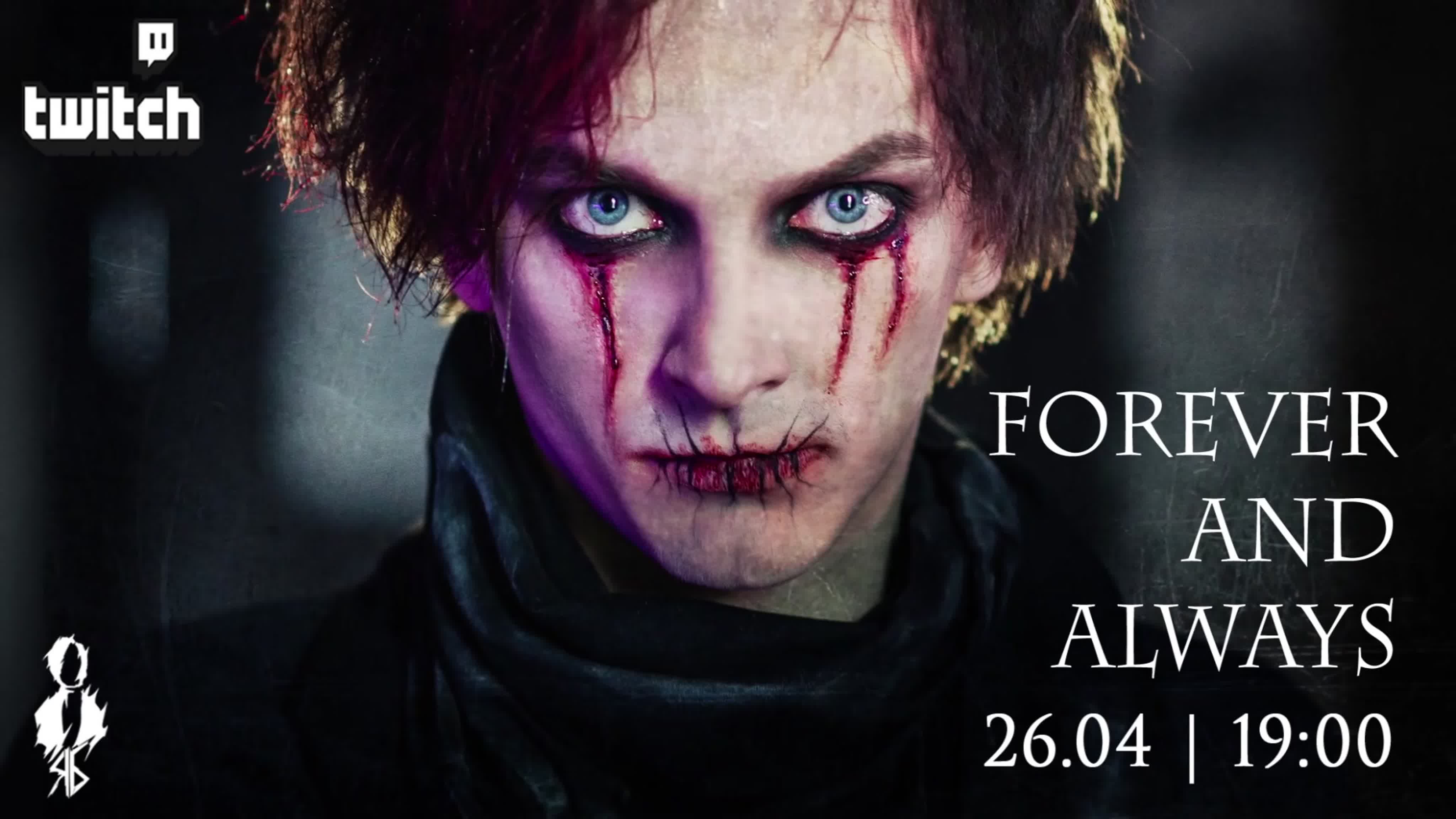«FOREVER AND ALWAYS»│26.04.2020 | ONLINE