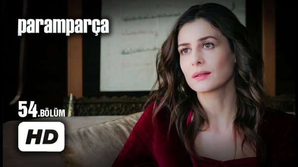 Осколки / Paramparça (на турецком)