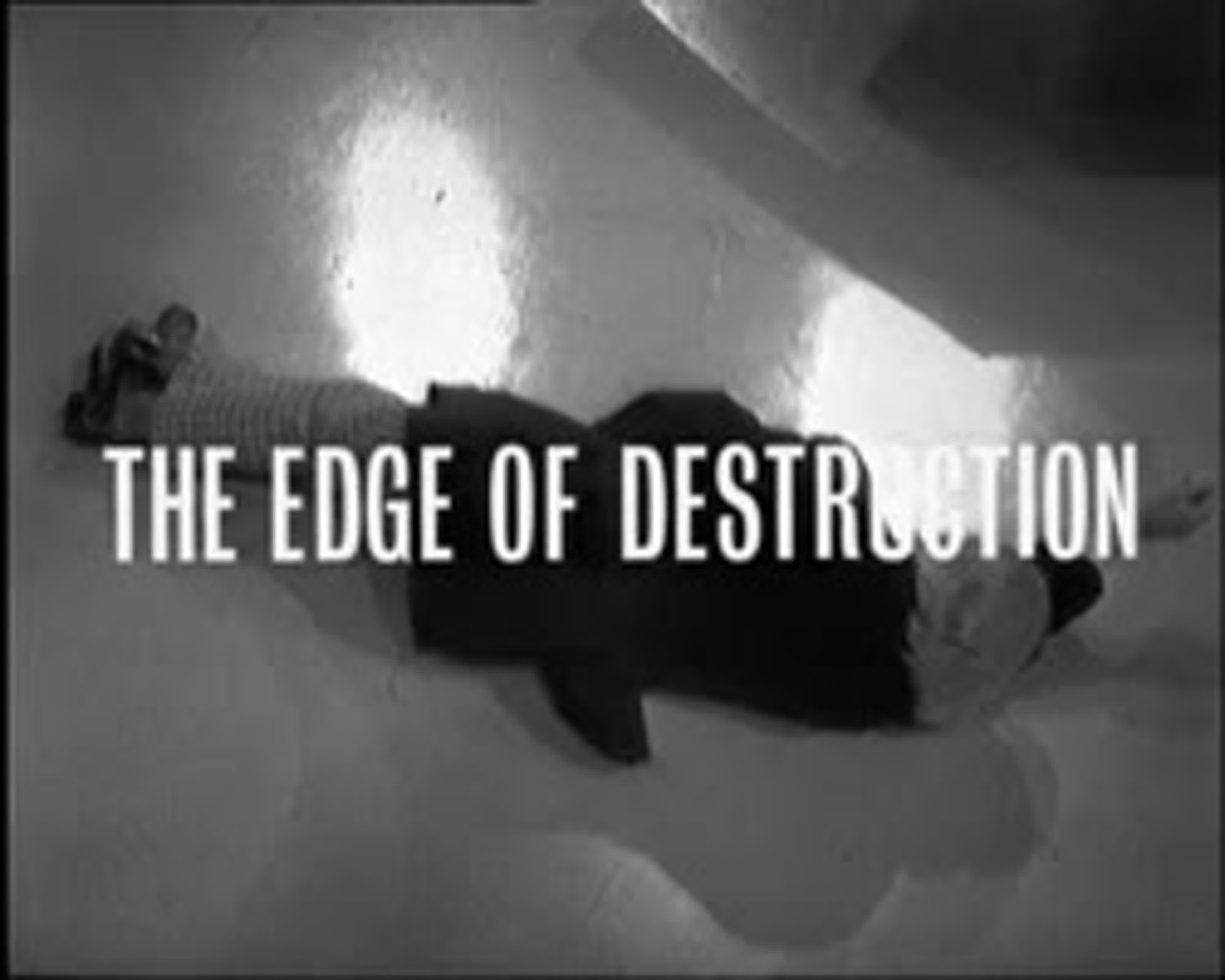 003 - The Edge of Destruction