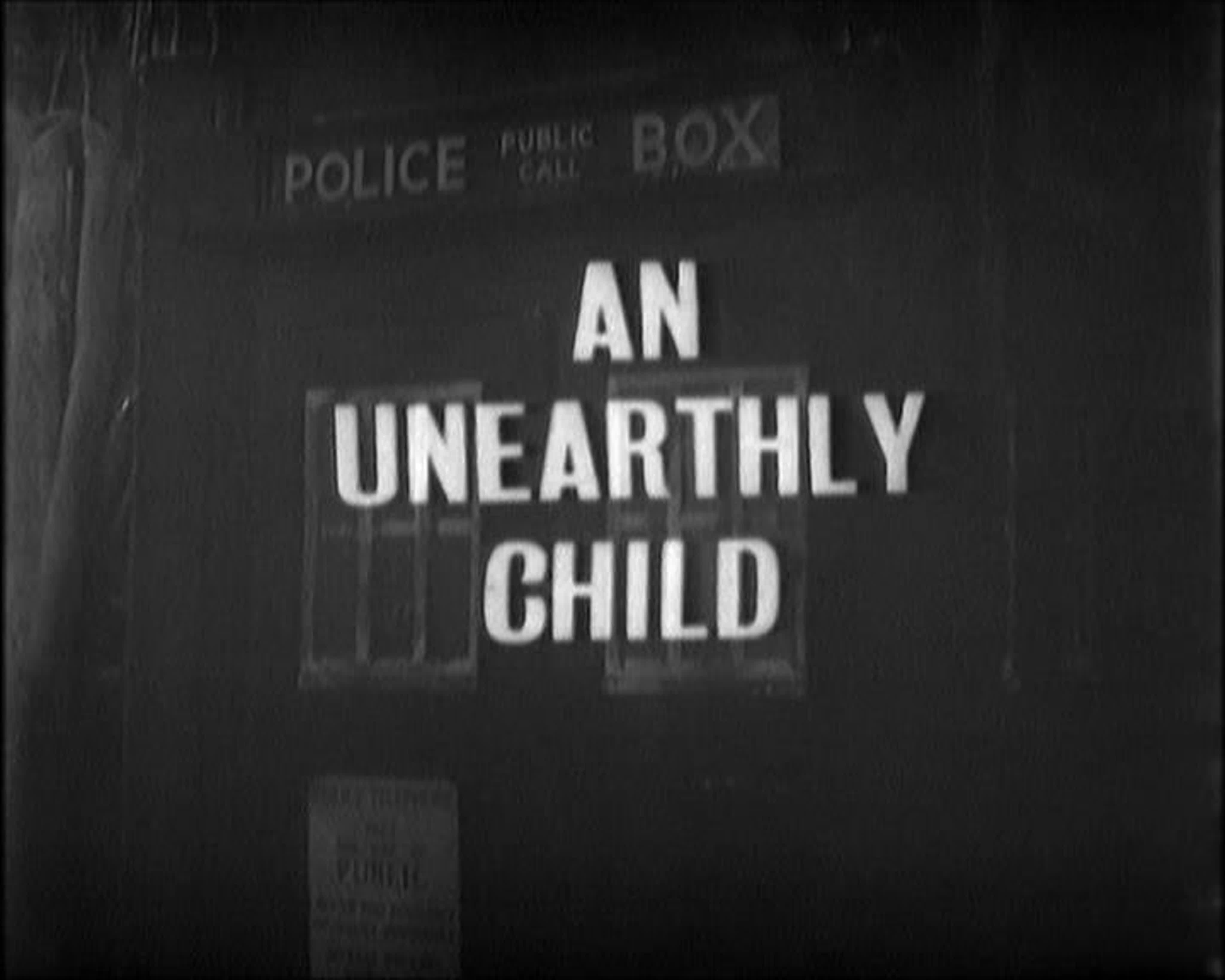 001 - An Unearthly Child