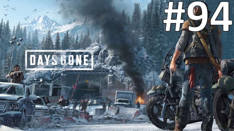 Days Gone Прохождение