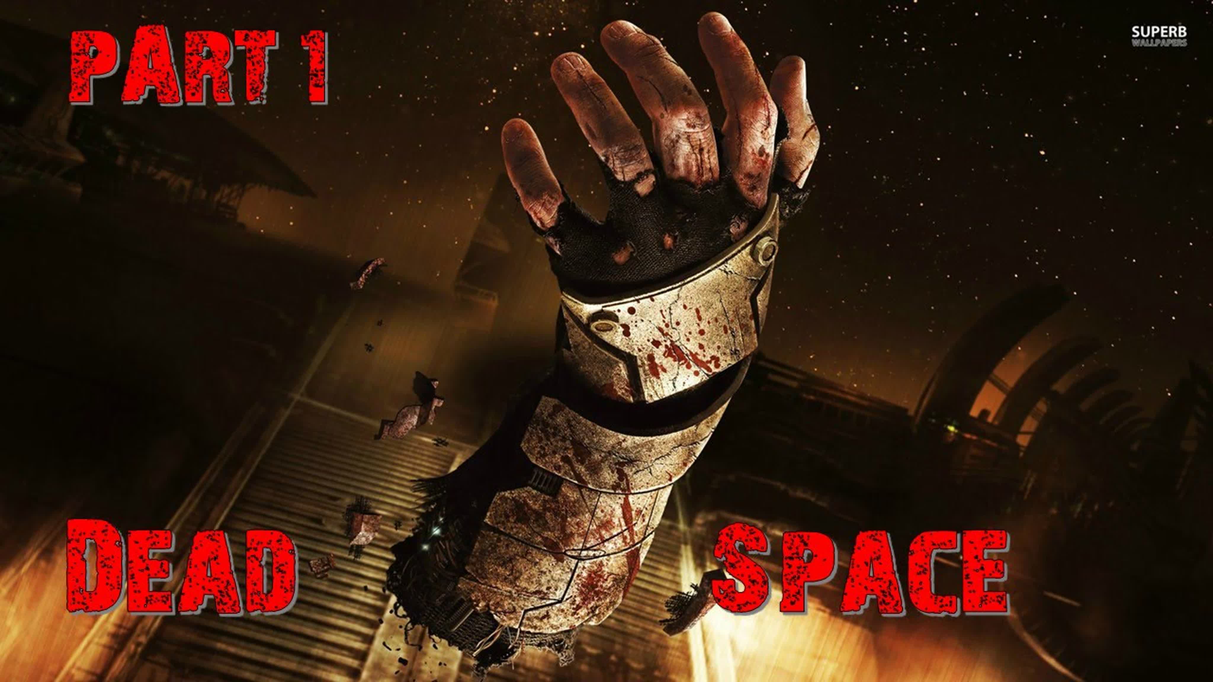 Dead Space (НЕРЕАЛЬНАЯ СЛОЖНОСТЬ)