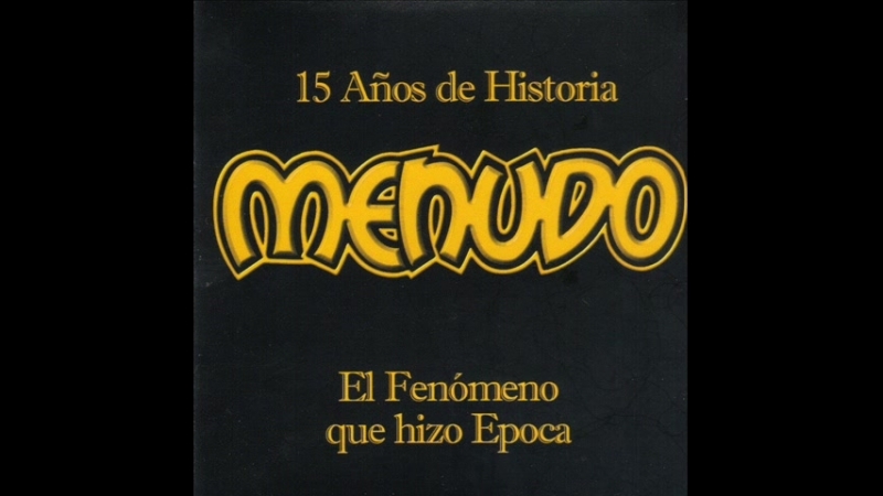 Menudo (1998) - 15 Años de Historia - Disco 1