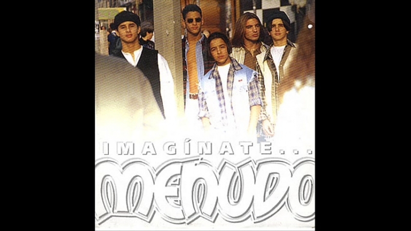 Menudo (1994) - Imaginate...