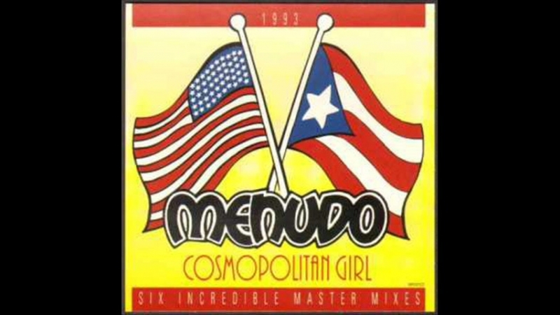 Menudo (1993) - Cosmopolitan Girl