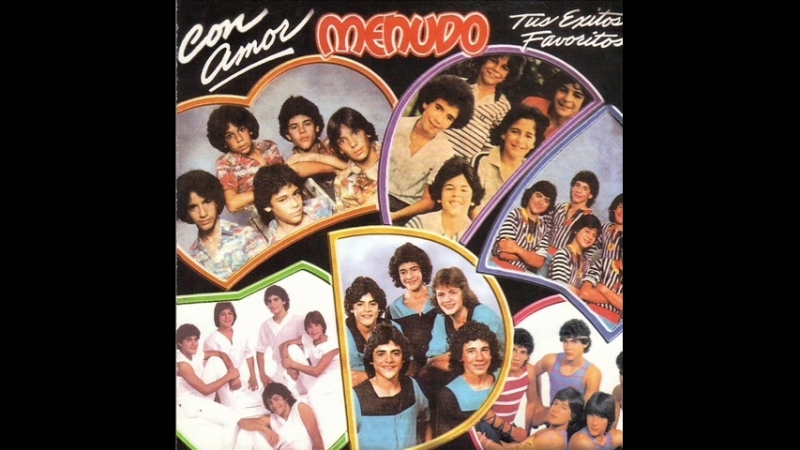 Menudo (1984) - Con Amor - Tus Exitos Favoritos