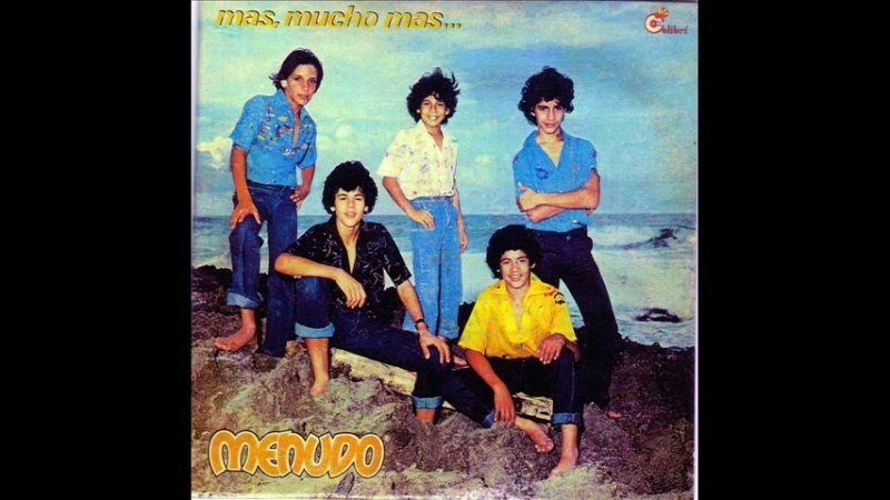 Menudo (1980) - Mas, Mucho Mas...