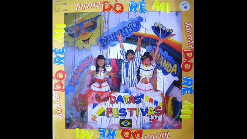 Turma Dó Ré Mi (1987) - Datas Festivas