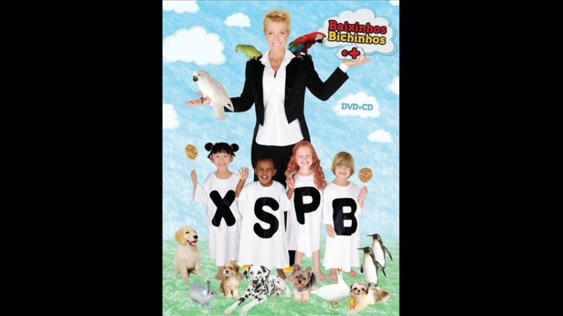 Xuxa (2010) - Só Para Baixinhos 10 (Baixinhos, Bichinhos e Mais)