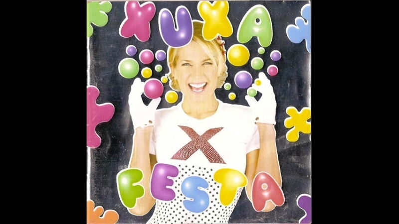 Xuxa (2005) - Só Para Baixinhos 6 (Festa)