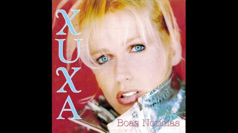 Xuxa (1997) - Boas Notícias