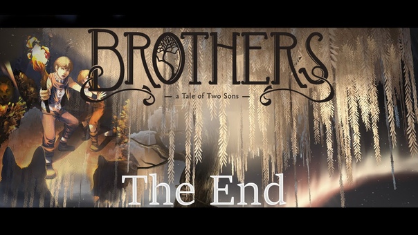 Brothers: A Tale of two sons ✔