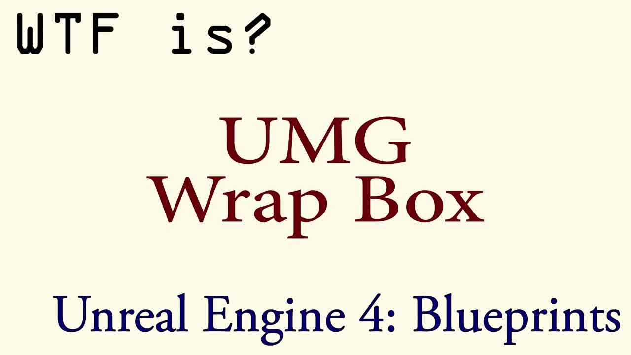Справочник по нодам Blueprints Unreal Engine 4