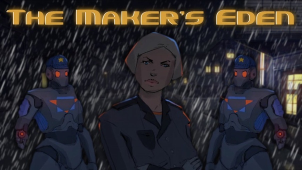 The Maker's Eden