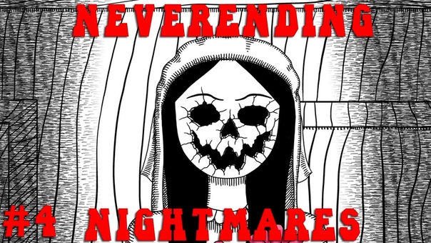 Neverending Nightmares