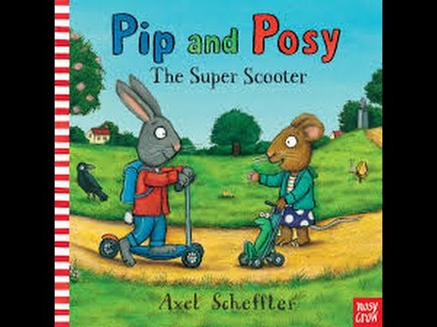 Pip and Posy