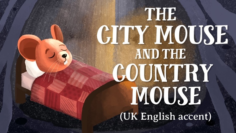 The town mouse and the country mouse