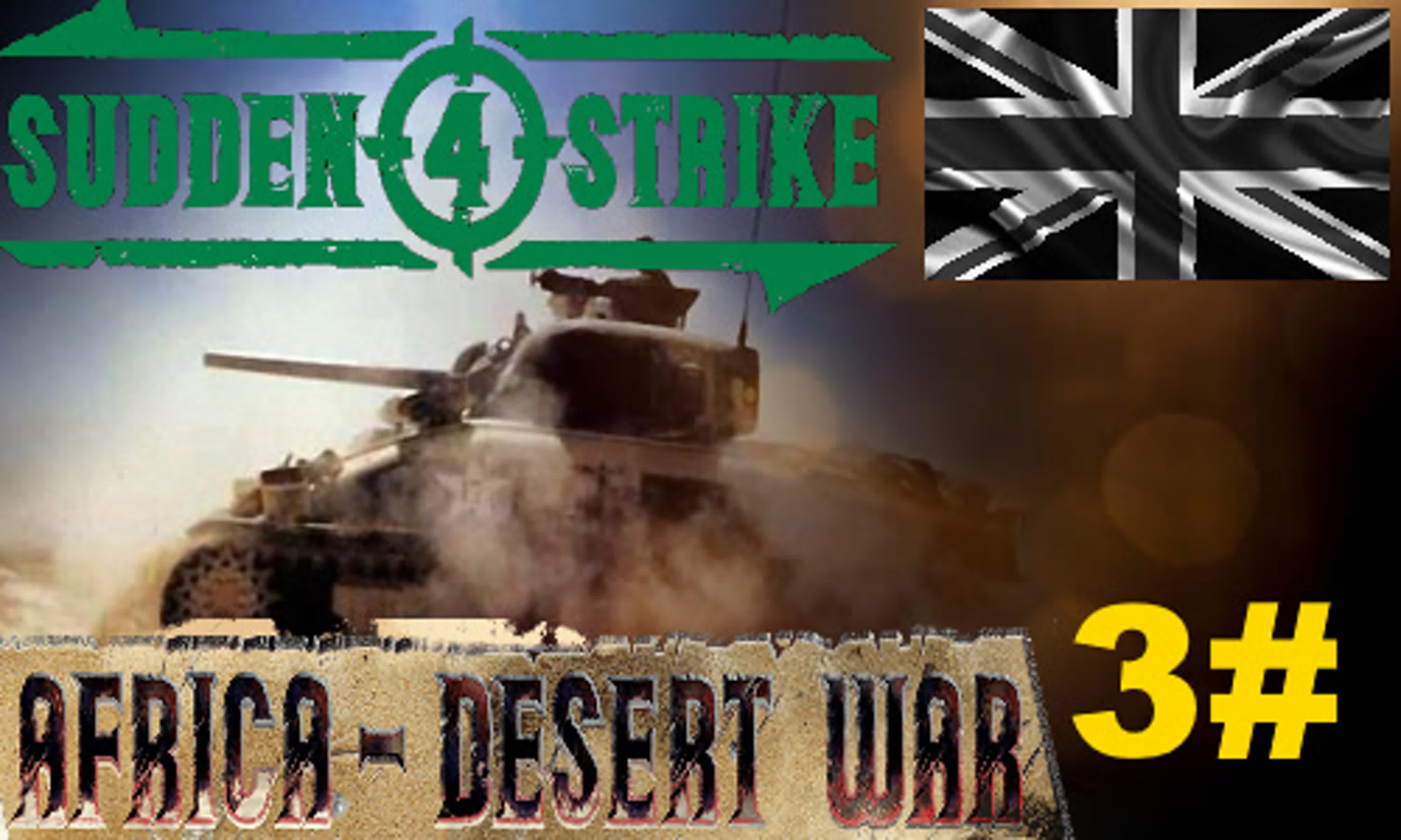 Sudden Strike 4 Challange Ever Skins Mod - Walkthrough Africa Desert War Alliierte