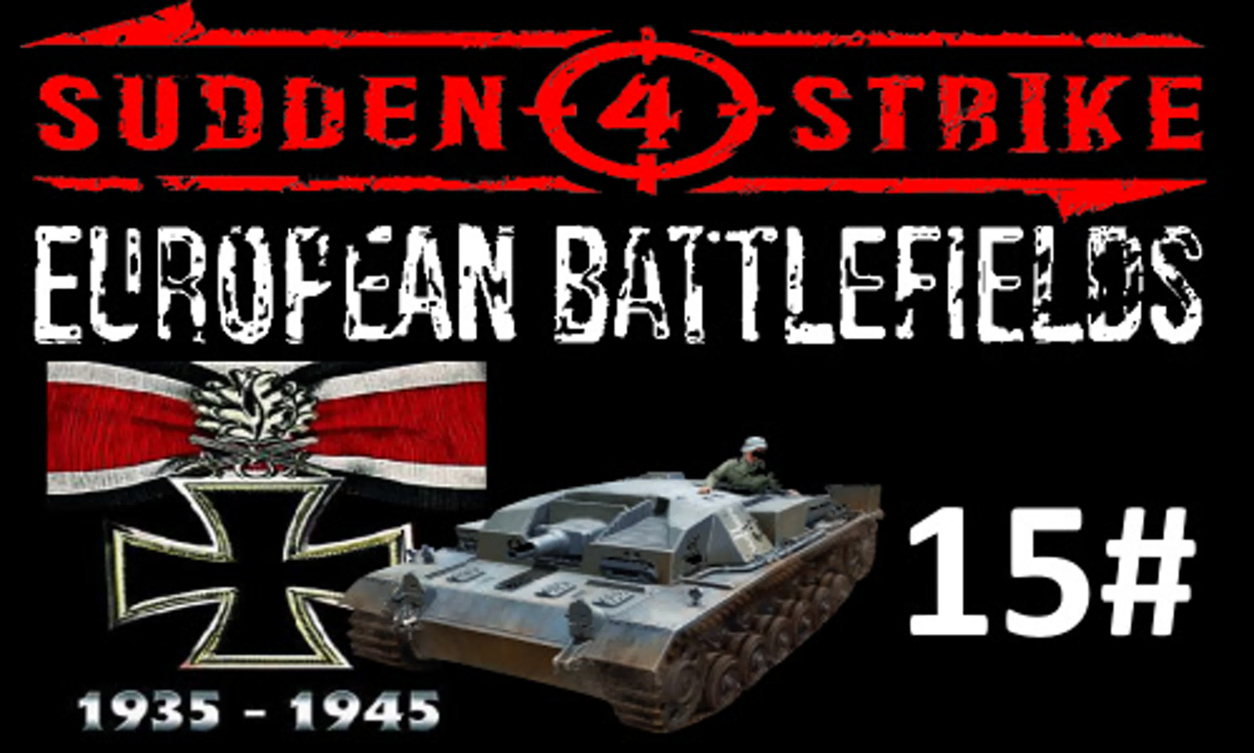 Sudden Strike 4 Ever Skins Mod - Walkthrough Battle of Europe